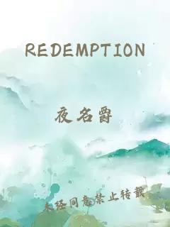 REDEMPTION